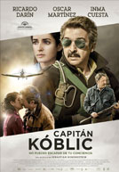 Tráiler de ‘Capitán Kóblic’. Ricardo Darín huyendo de los altos y macabros vuelos de la dictadura.
