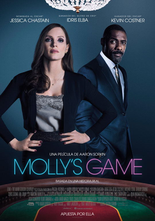 Tráilers de ‘Molly’s Game’. Aaron Sorkin pone a Jessica Chastain como la princesa del póquer.