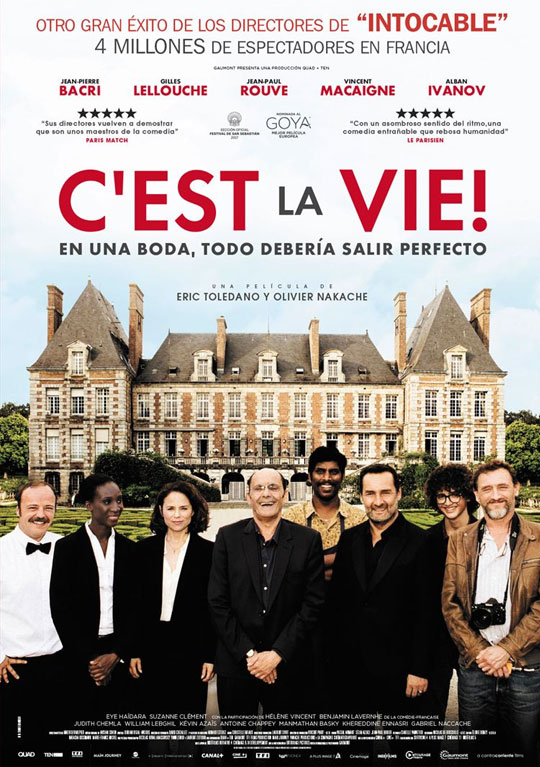 Tráiler de ‘C’est la vie!’. Los directores franceses Olivier Nakache y Eric Toledano se van de boda.