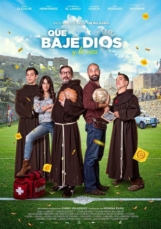 Tráiler de ‘Que baje Dios y lo vea’. Karra Elejalde, Langui y Alain Hernández de monjes futboleros.