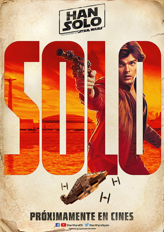 Tráiler de ‘Han Solo: Una historia de Star Wars’. Los años mozos del contrabandista galáctico.