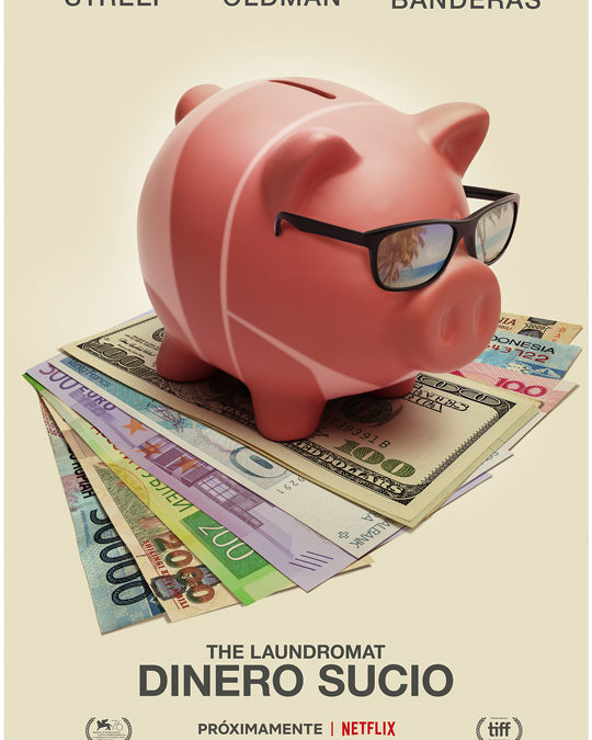 THE LAUNDROMAT: DINERO SUCIO – Tráiler Español V.O.S.E [HD]