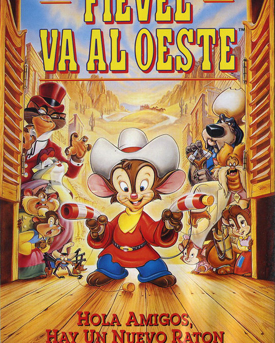 FIEVEL VA AL OESTE – Tráiler Español [VHS]